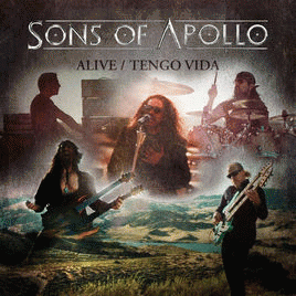 Sons of Apollo : Alive - Tengo Vida